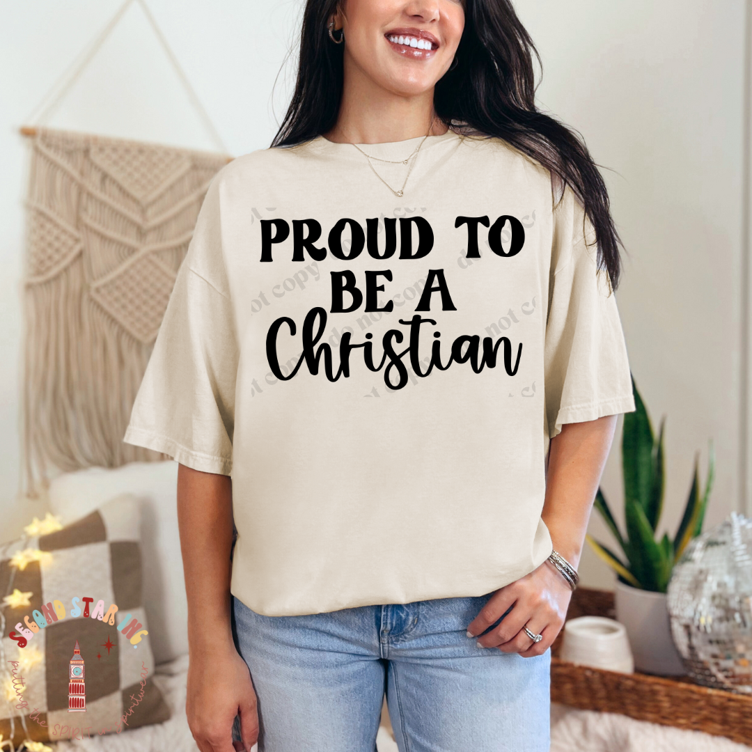 Proud To Be A Christian Tee