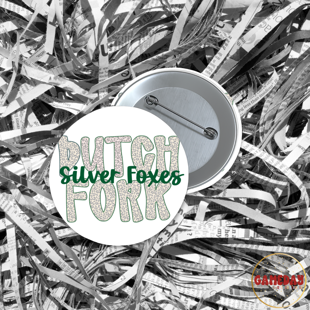 Dutch Fork Silver Foxes Cheetah Pinback Button