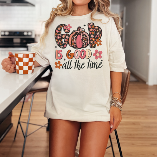 God Is Good All The Time Tee