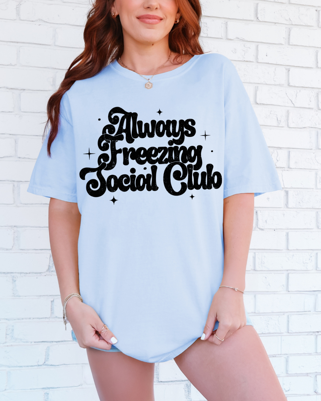 Always Freezing Social Club Graphic Tee